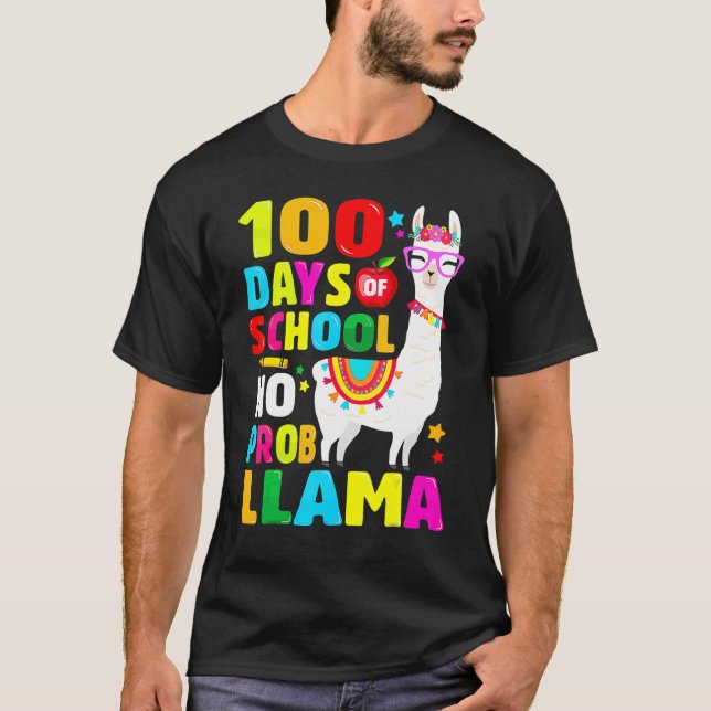 100 Days Of School Shirt No Probllama Llama 100th  (Front)