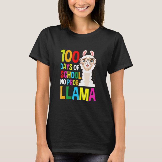 100 Days of School Shirt No Probllama Llama Gifts  (Front)