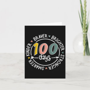 100 Days Of School Smarter Kinder Stronger Brighte Card
