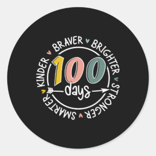100 Days Of School Smarter Kinder Stronger Brighte Classic Round Sticker
