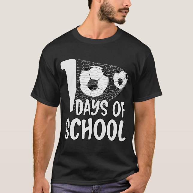 100 Days Of School soccer 100th Day Football For B T-Shirt (Front)
