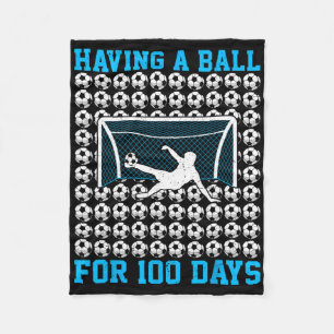 100 Days Of School Soccer 100th Day Of School For Fleece Blanket
