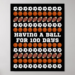 100 Days Of School Soccer Basketball Football Boys Poster
