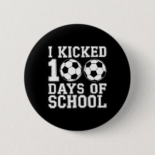 100 Days Of School Soccer Boys Kids 100th Day Of S 6 Cm Round Badge
