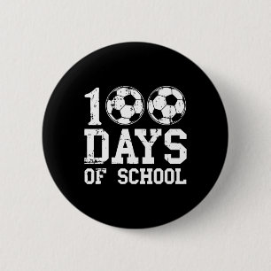 100 Days Of School Soccer For Teacher And Kids 6 Cm Round Badge
