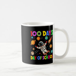 100 Days Of School Space Astronaut 100th Day Coffee Mug