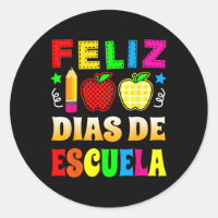 100 Days Of School Spanish - Feliz 100 Dias De Esc