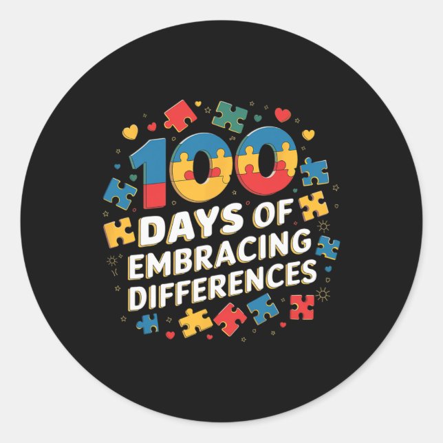 100 Days Of School Sped Teacher Embracing Differen Classic Round Sticker (Front)