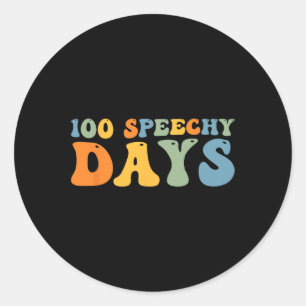 100 Days Of School Speech Therapy Happy 100th Day Classic Round Sticker
