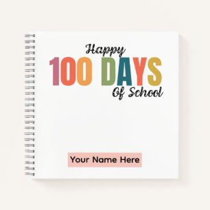 100 Days Of School Spiral Notebook