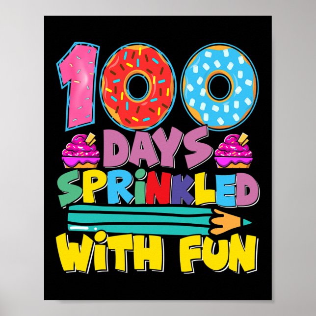 100 Days Of School Sprinkled With Fun Cute Cupcake Poster (Front)
