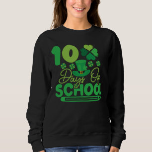 100 Days of School, St. Patrick's Day Teacher Sweatshirt