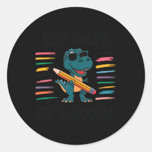 100 Days Of School T-rex Happy 100th Days Of Schoo Classic Round Sticker