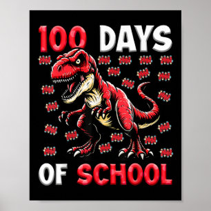 100 Days Of School T-rex Kids Boys 100th Day Of Poster