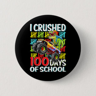 100 Days Of School T-rex Monster Truck 100th Day O 6 Cm Round Badge