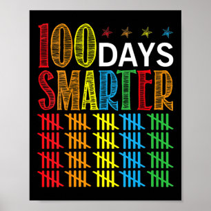 100 Days Of School Tally Marks 100 Days Smarter Te Poster
