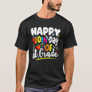 100 Days Of School Teacher 100th Day Of 1st Grad T-Shirt