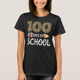 100 Days Of School Teacher 100th Day Of School Leo T-Shirt