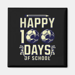 100 Days Of School Teacher 100th Day Soccer For Bo Magnet