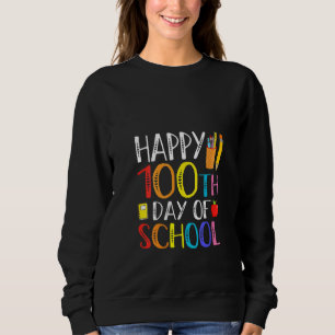 100 Days Of School Teacher And Student Sweatshirt