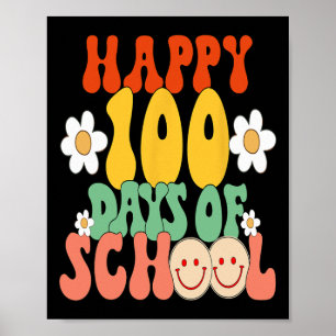 100 Days Of School Teacher Kids Groovy Happy100th Poster