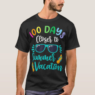 100 Days Of School Teacher Kids Summer Vacation T-Shirt