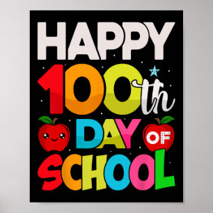 100 Days Of School Teacher Student Men Women Kids Poster