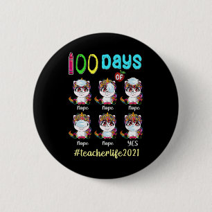 100 Days of School Teacher Unicorn Wearing Mask W 6 Cm Round Badge