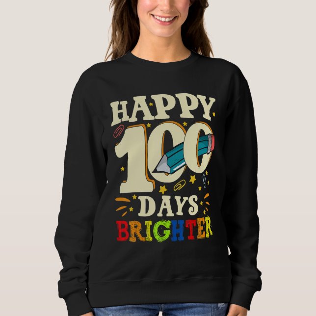 100 Days of School Teachers Kids Child Boys 100 Da Sweatshirt (Front)