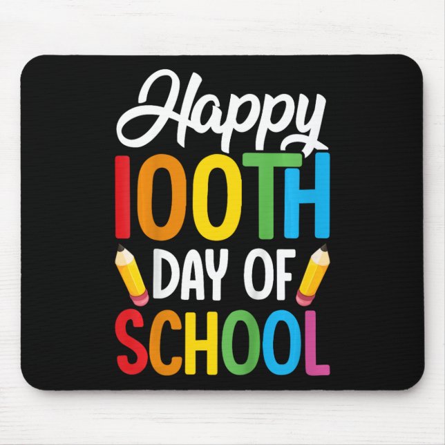 100 Days Of School Teachers Kids Girls Boys 100th  Mouse Pad (Front)