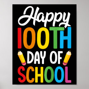 100 Days Of School Teachers Kids Girls Boys 100th  Poster