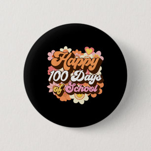 100 Days Of School Teachers Kids Groovy 100th Day 6 Cm Round Badge