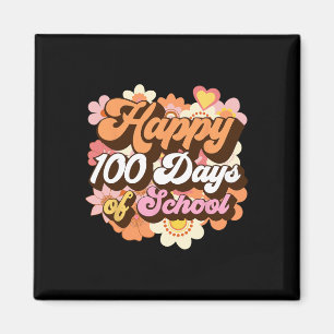 100 Days Of School Teachers Kids Groovy 100th Day Magnet