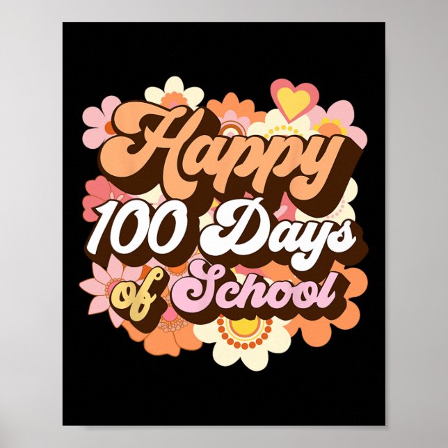 100 Days Of School Teachers Kids Groovy 100th Day  Poster (Front)