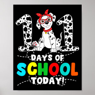 100 Days Of School Today Cute Dog Teacher Student  Poster