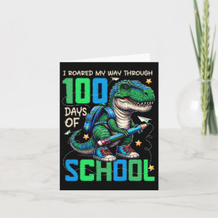 100 Days Of School Trex 100 Days Smarter 100th Day Card