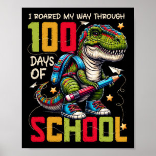 100 Days Of School Trex 100 Days Smarter 100th Day Poster