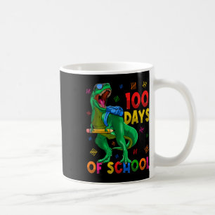 100 Days Of School Trex 100th Day Of School 100 Da Coffee Mug