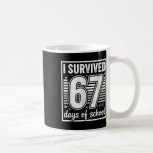 100 Days Of School Truck 67th Day Of School Six Se Coffee Mug