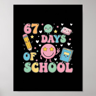100 Days Of School Truck 67th Day Of School Six Se Poster