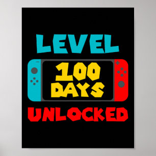 100 Days Of School Unlocked 100th Day Video Gamer Poster