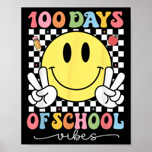 100 Days Of School Vibes Cute Smile Face 100th Poster