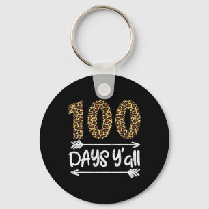 100 Days Of School Y'all Leopard Print 100th Teach Key Ring