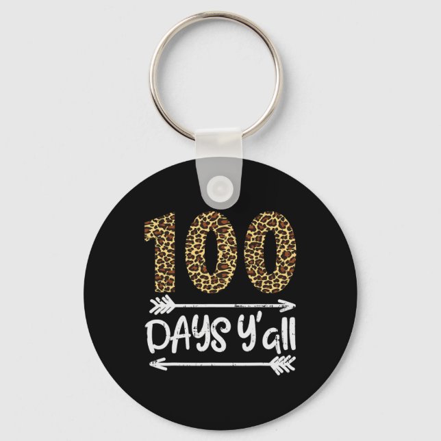 100 Days Of School Y'all Leopard Print 100th Teach Key Ring (Front)