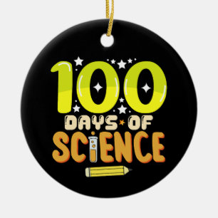 100 Days of Science 100th Day of School Teacher Ceramic Ornament