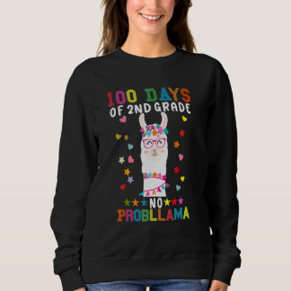 100 Days Of Second 2nd Grade No Prob Llama Teacher Sweatshirt