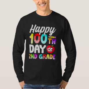 100 Days Of Second Grade Shirts, Happy 100th Day O T-Shirt