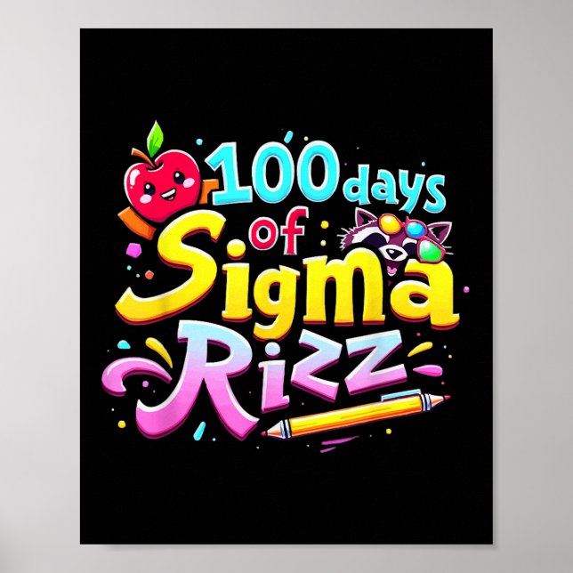 100 Days Of Sigma Rizz 100th Day Of School Kids Poster (Front)