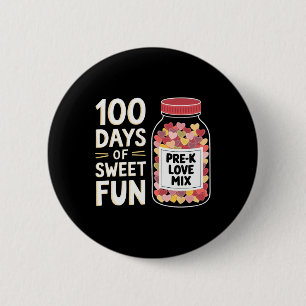100 Days Of Sweet Fun Cute Pre-k Girl Teacher Love 6 Cm Round Badge