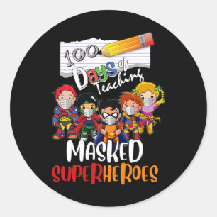 100 Days Of Teaching Masked Superheroes Teacher Li Classic Round Sticker